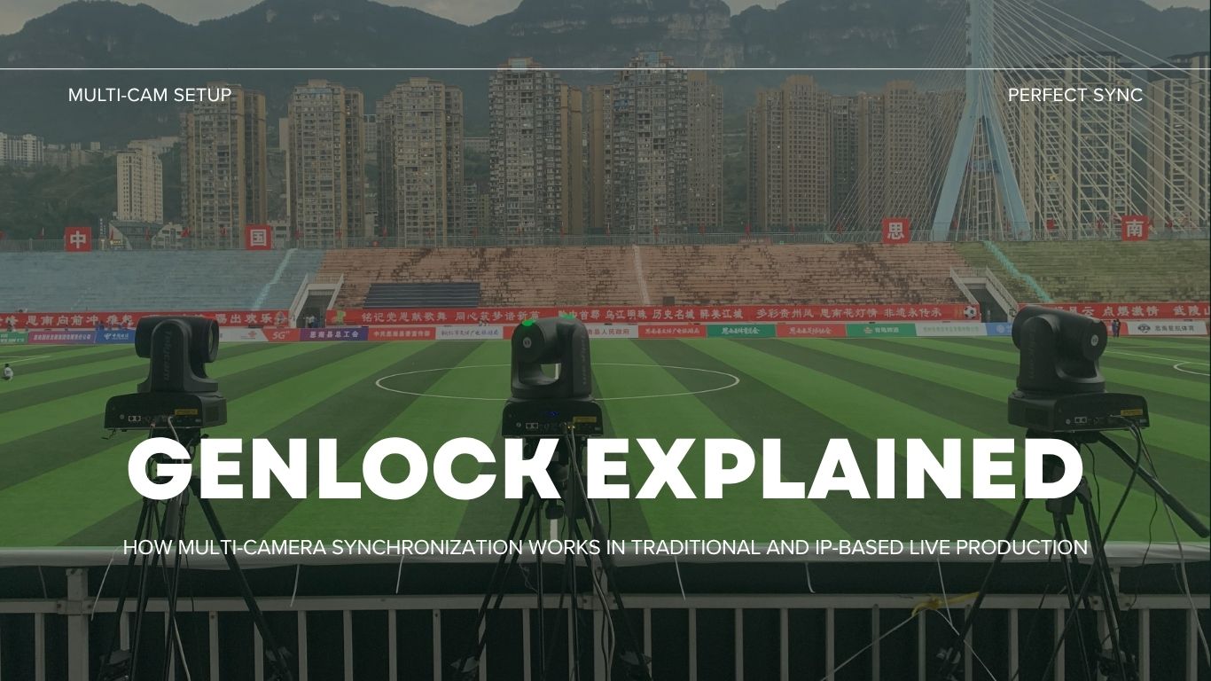 Genlock Explained