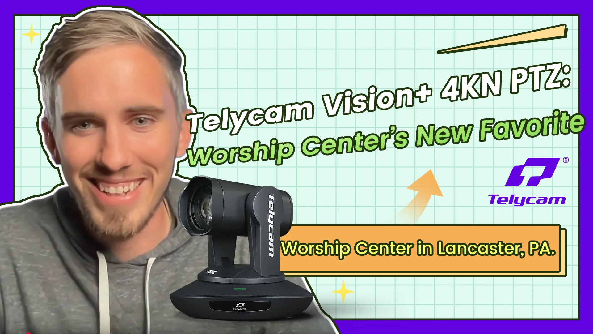 Telycam Vision+ 4KN PTZ: Worship Center’s New Favorite